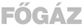 FŐGÁZ